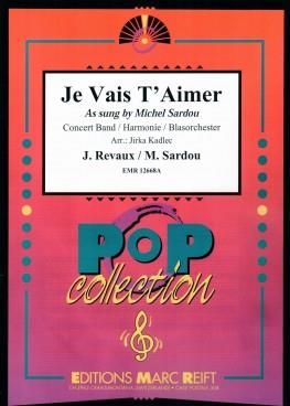 Jacques Revaux_Michel Sardou: Je Vais T'aimer