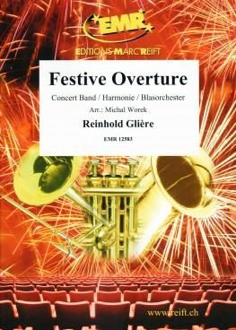 Reinhold Glière: Festive Overture