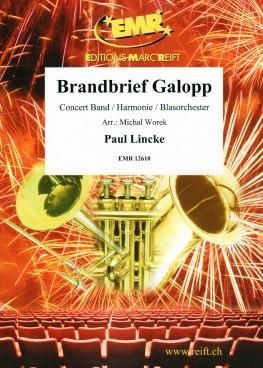 Paul Lincke: Brandbrief Galopp
