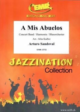 Arturo Sandoval: A Mis Abuelos