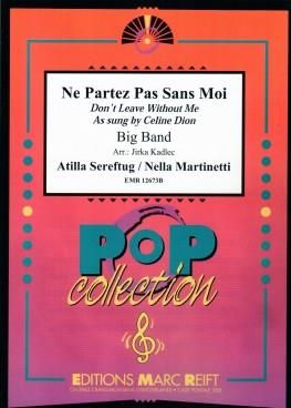 Atilla Sereftug_Nella Martinetti: Ne Partez Pas Sans Moi