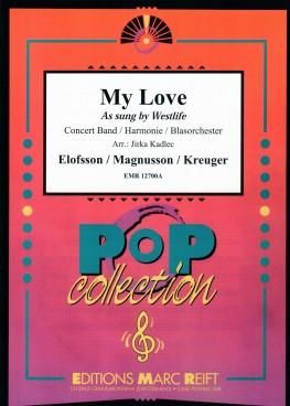 Jörgen Elofsson_Per Magnusson_David Kreuger: My Love