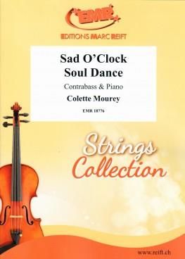 Colette Mourey: Sad O'Clock Soul Dance