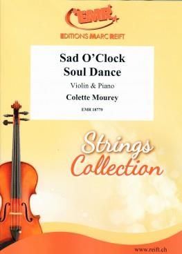 Colette Mourey: Sad O'Clock Soul Dance