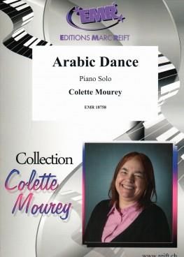 Colette Mourey: Arabic Dance