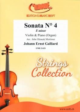 Johann Ernst Galliard: Sonata No. 4 In E Minor