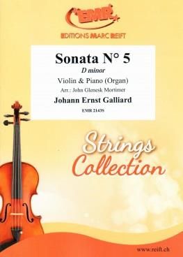 Johann Ernst Galliard: Sonata No. 5 In D Minor