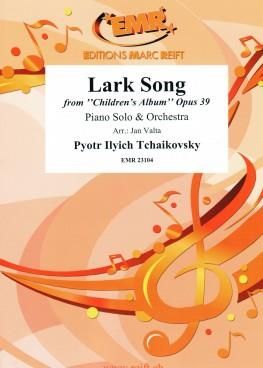 Pyotr Ilyich Tchaikovsky: Lark Song