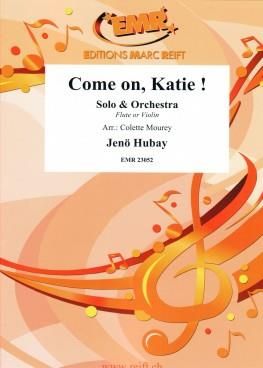 Jeno Hubay: Come On, Katie