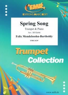 Felix Mendelssohn Bartholdy: Spring Song
