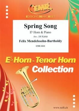 Felix Mendelssohn Bartholdy: Spring Song