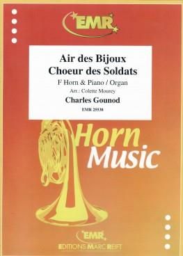 Charles Gounod: Air Des Bijoux - Choeur Des Soldats