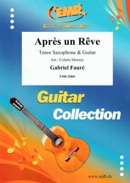 Gabriel Fauré: Après Un Rêve