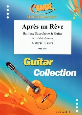 Gabriel Fauré: Après Un Rêve