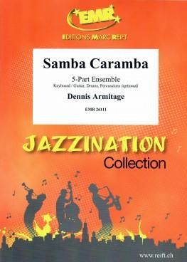 Dennis Armitage: Samba Caramba