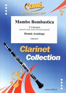 Dennis Armitage: Mambo Bombastica