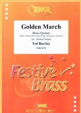 Ted Barclay: Golden March