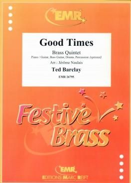 Ted Barclay: Good Times
