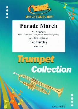 Ted Barclay: Parade March