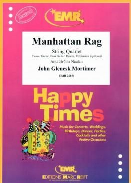 John Glenesk Mortimer: Manhattan Rag