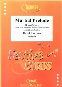 David Andrews: Martial Prelude