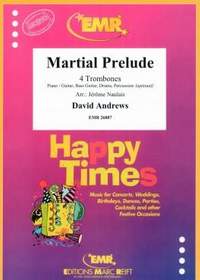 David Andrews: Martial Prelude