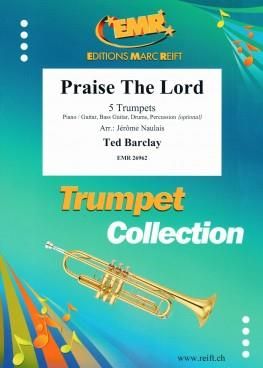 Ted Barclay: Praise The Lord