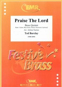 Ted Barclay: Praise The Lord