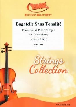 Franz Liszt: Bagatelle Sans Tonalité