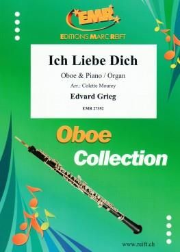 Edvard Grieg: Ich Liebe Dich
