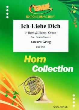 Edvard Grieg: Ich Liebe Dich