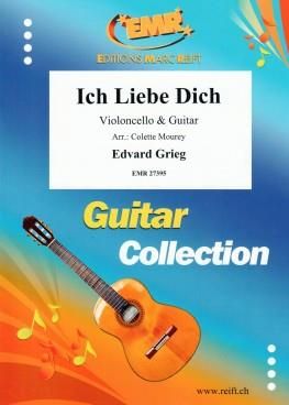 Edvard Grieg: Ich Liebe Dich