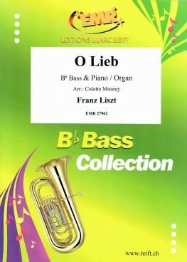 Franz Liszt: O Lieb
