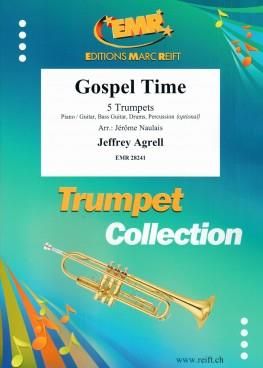 Jeffrey Agrell: Gospel Time
