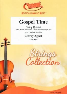 Jeffrey Agrell: Gospel Time