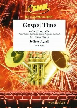 Jeffrey Agrell: Gospel Time