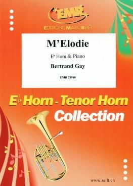 Bertrand Gay: M'elodie
