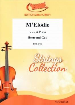Bertrand Gay: M'elodie