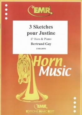 Bertrand Gay: 3 Sketches Pour Justine