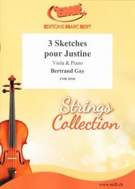 Bertrand Gay: 3 Sketches Pour Justine