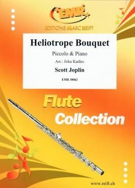 Scott Joplin: Heliotrope Bouquet