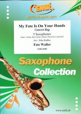 Fats Waller: My Fate Is On Your Hands