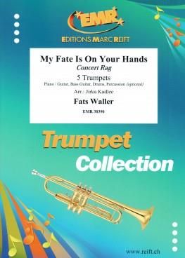 Fats Waller: My Fate Is On Your Hands