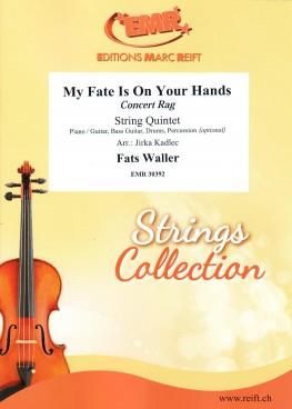 Fats Waller: My Fate Is On Your Hands