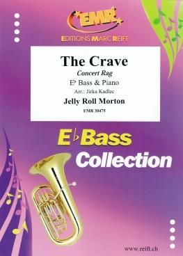 Jelly Roll Morton: The Crave