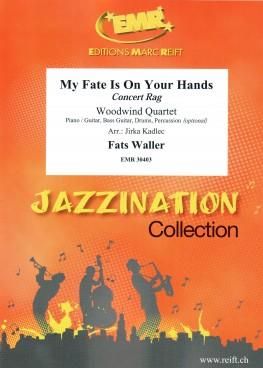 Fats Waller: My Fate Is On Your Hands