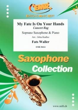 Fats Waller: My Fate Is On Your Hands