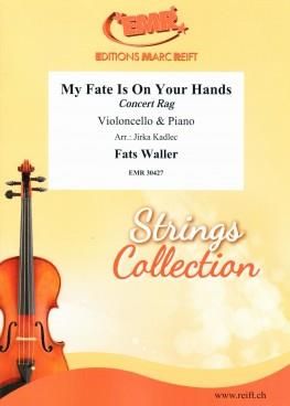 Fats Waller: My Fate Is On Your Hands
