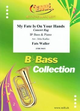 Fats Waller: My Fate Is On Your Hands