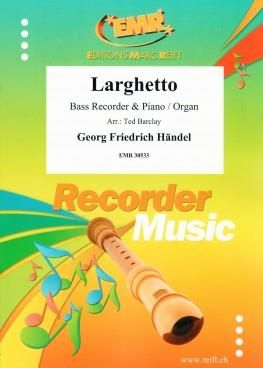 Georg Friedrich Händel: Larghetto